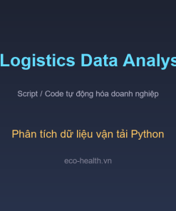 Cong Cu Phan Tich Du Lieu Logistics - Python